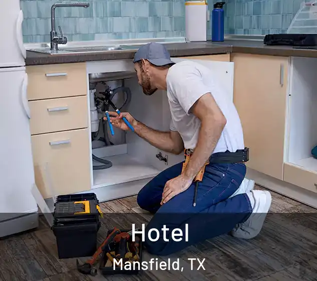  Hotel Mansfield, TX