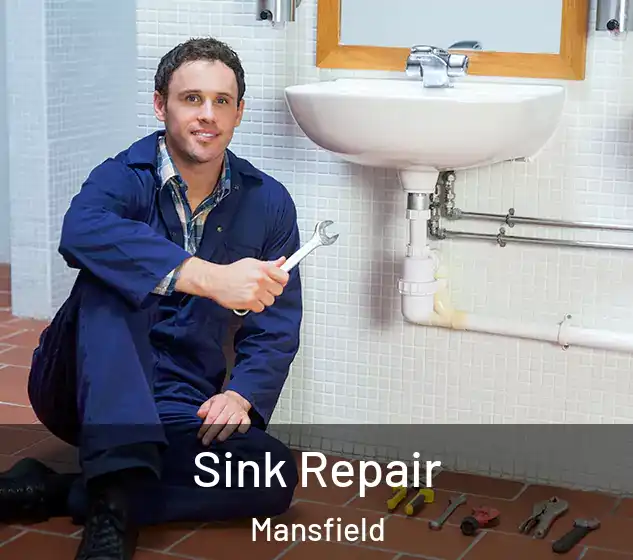  Sink Repair Mansfield