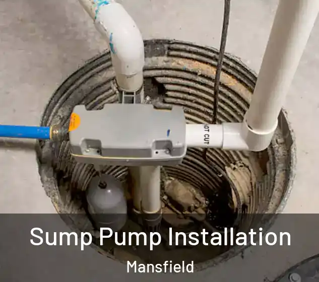  Sump Pump Installation Mansfield
