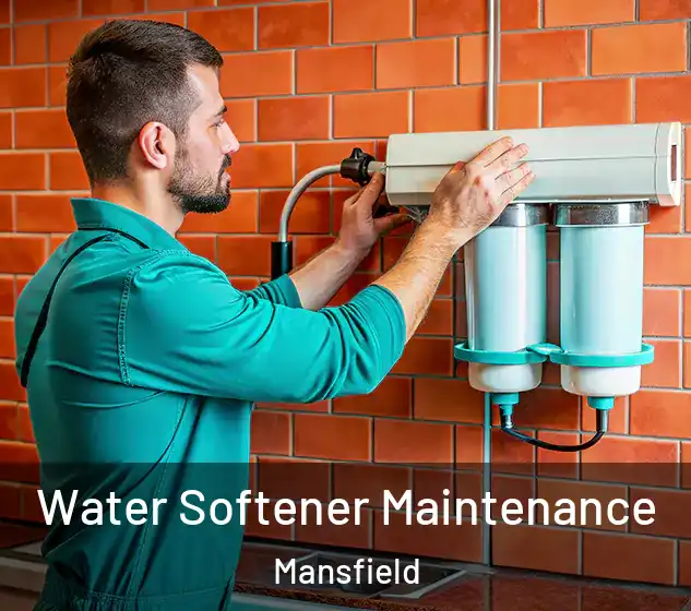  Water Softener Maintenance Mansfield